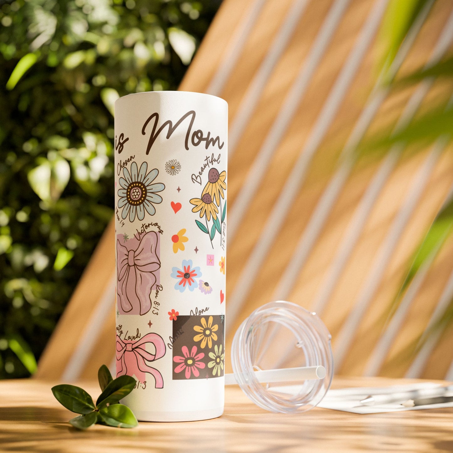 Inspirational Skinny Tumbler for Moms - 20oz with Floral Designs & Uplifting Quotes