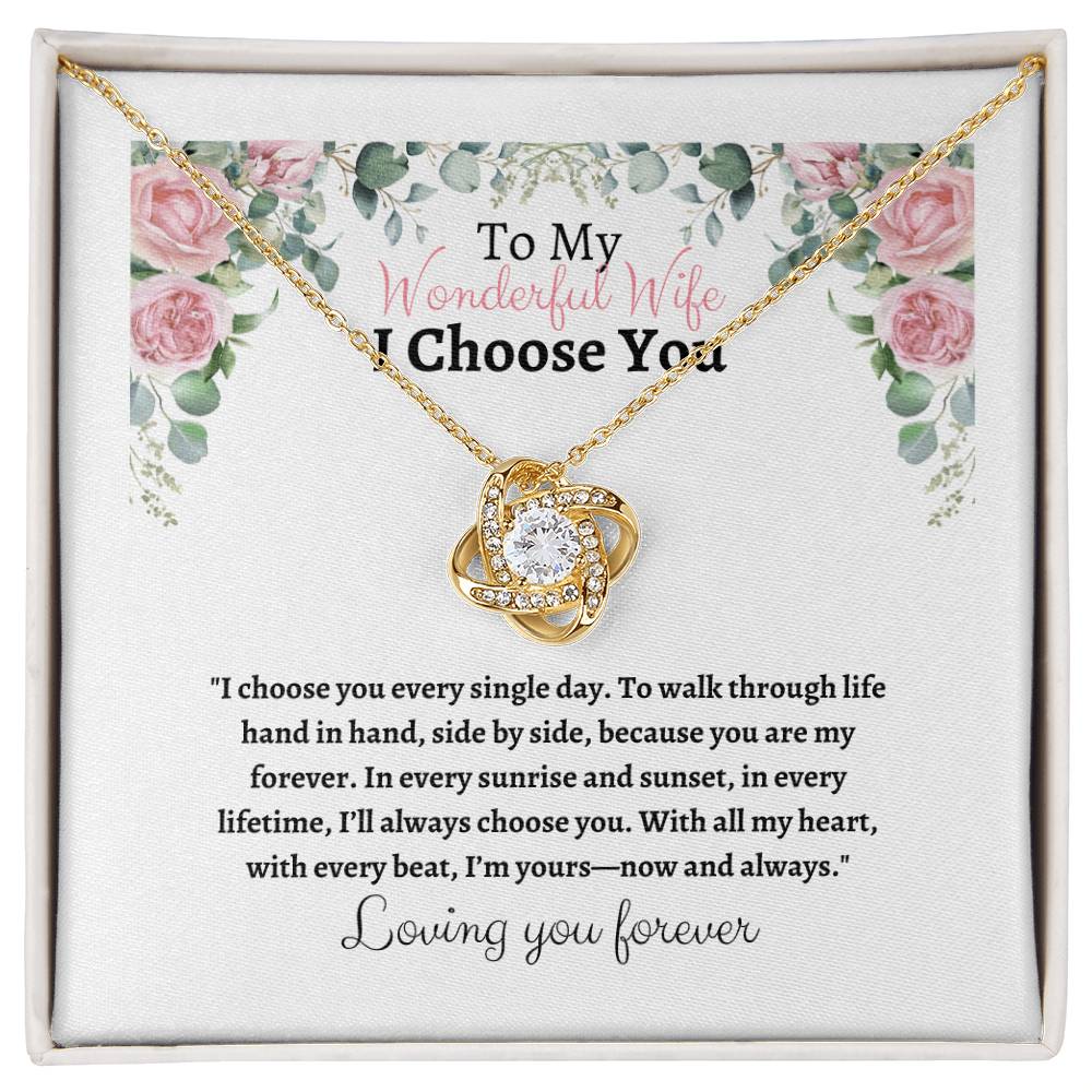 To My Wife I Choose You Love Knot Pendant - My Store