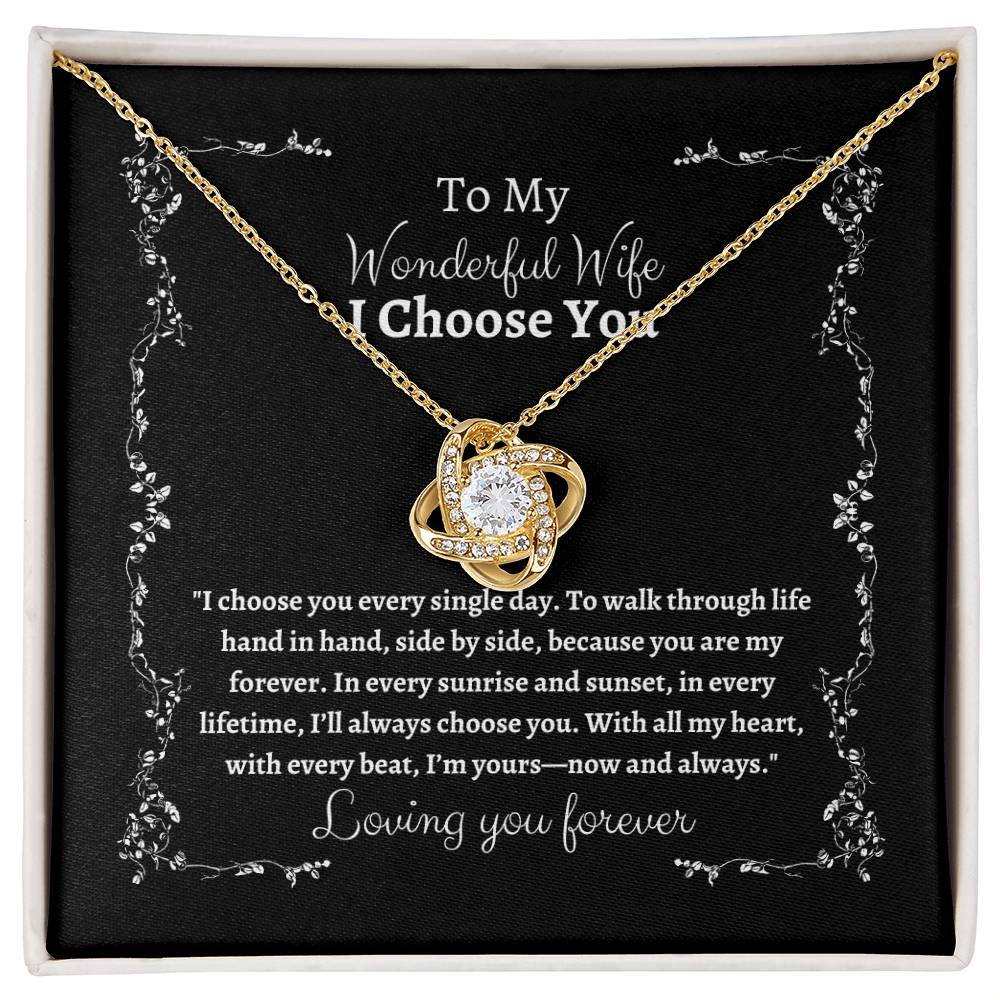 To My Wife I Choose You Love Knot Pendant - My Store