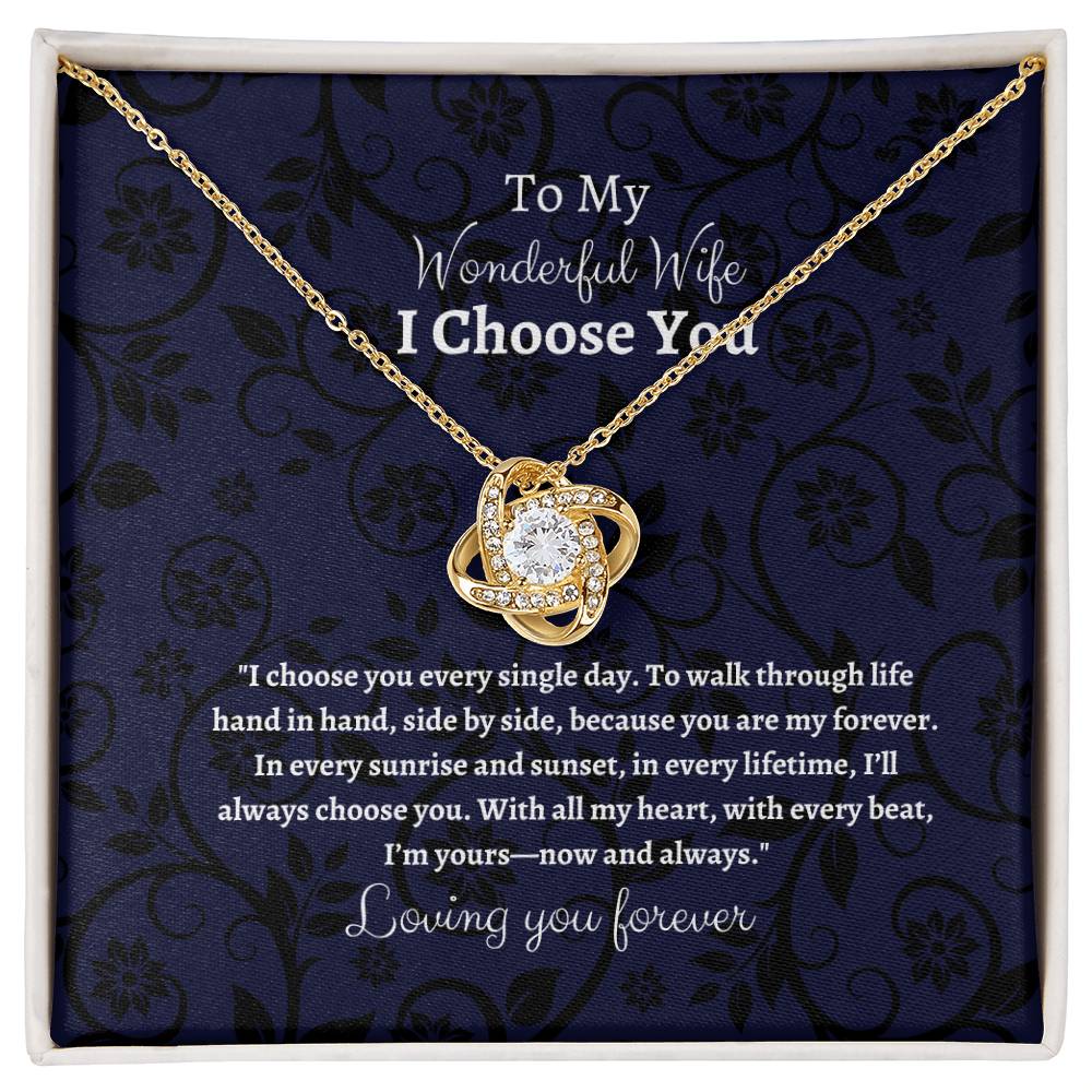 To My Wife I Choose You Love Knot Pendant - My Store