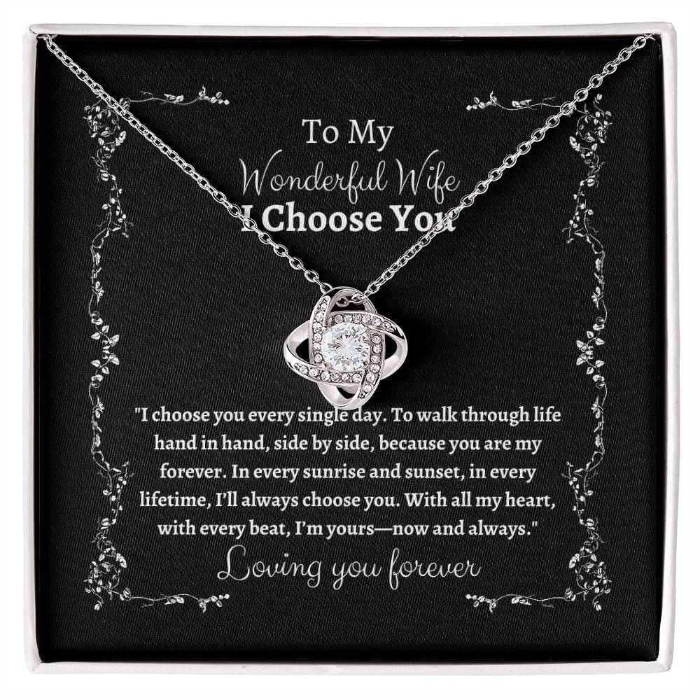 To My Wife I Choose You Love Knot Pendant - My Store