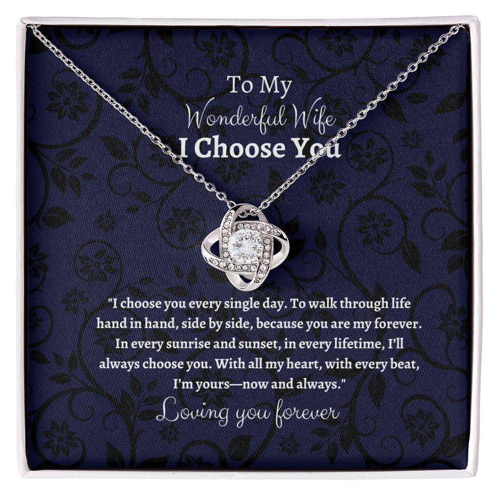 To My Wife I Choose You Love Knot Pendant - My Store