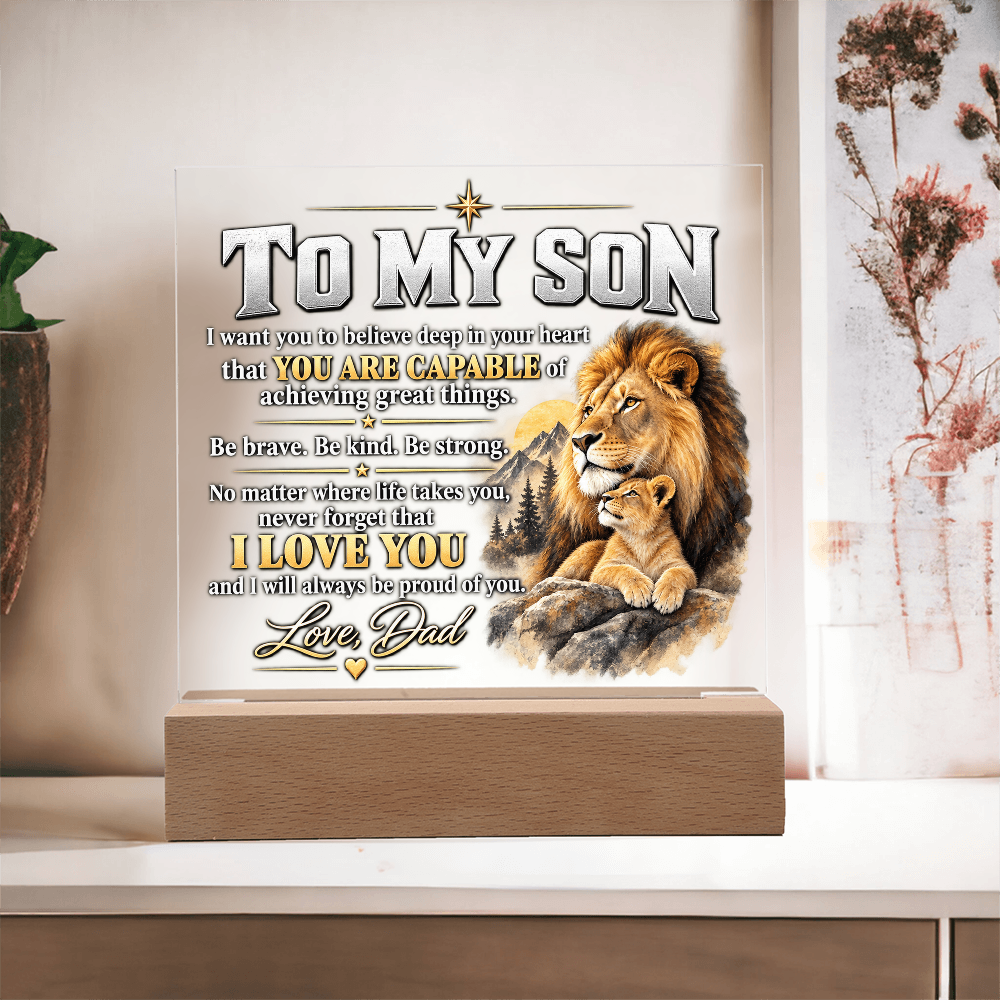 To My Son Acrylic Plaque – Lion Heart Courage Gift from Dad