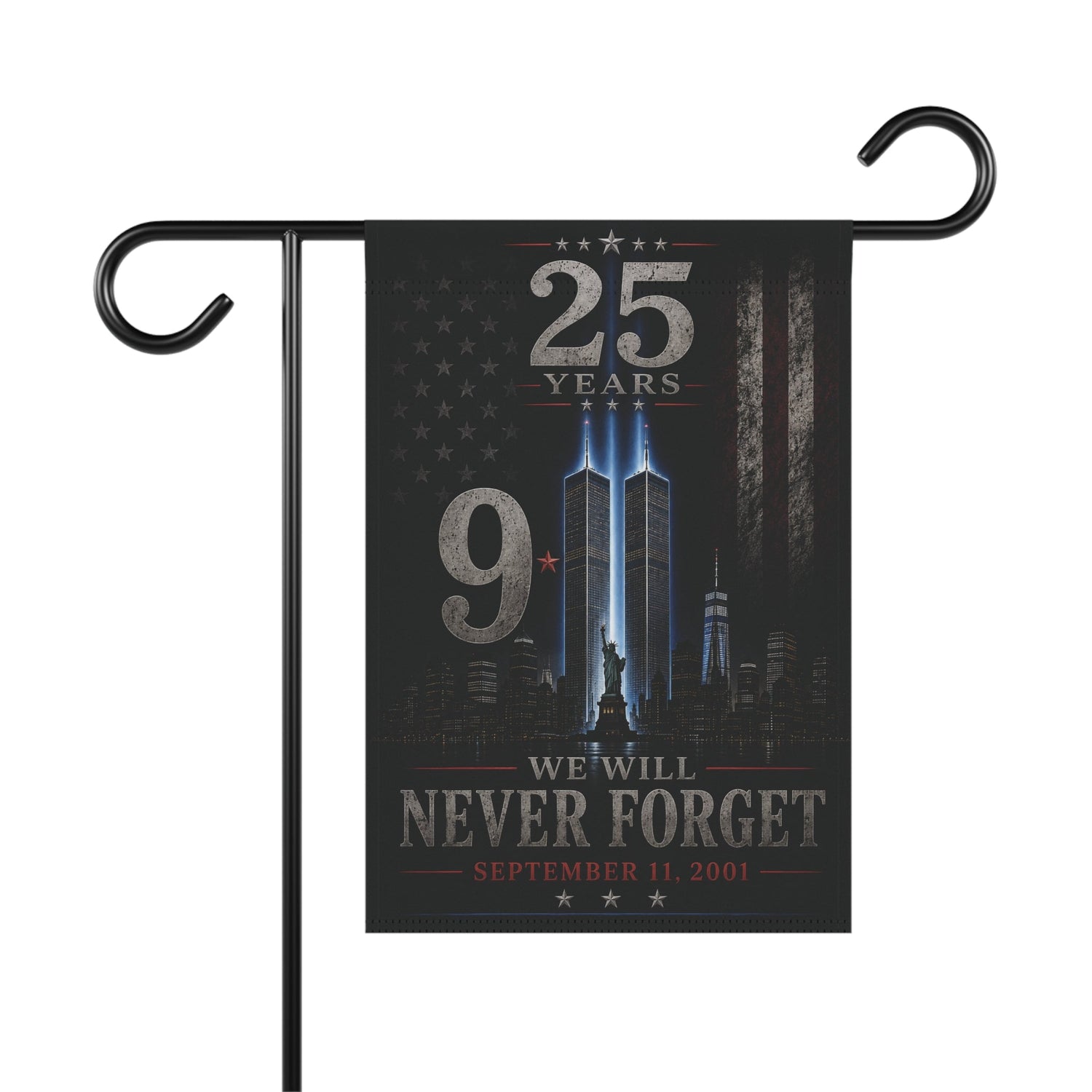 9/11 Never Forget Garden Flag — 25 Years Memorial Outdoor Banner - Perfect Touch Keepsakes