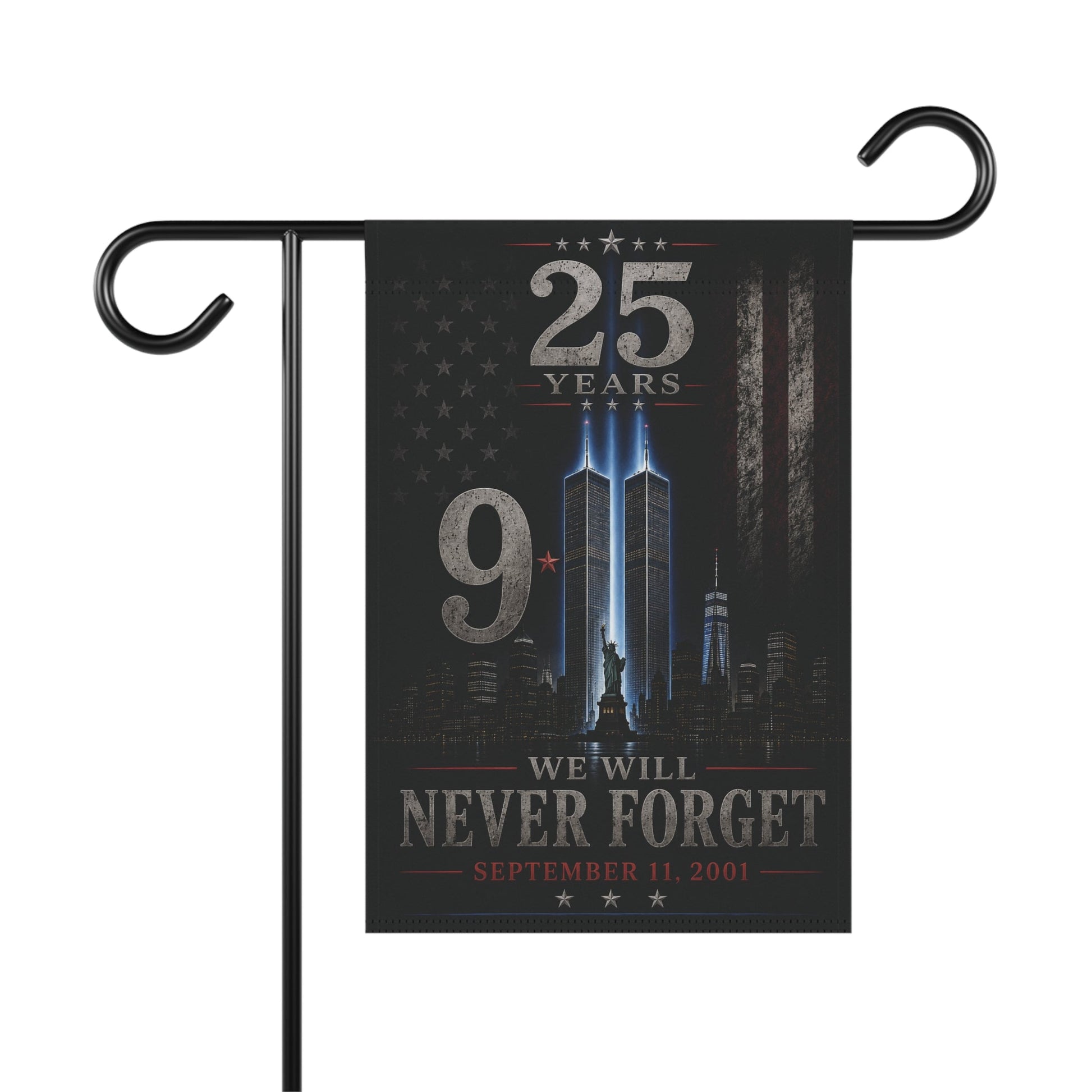 9/11 Never Forget Garden Flag — 25 Years Memorial Outdoor Banner - Perfect Touch Keepsakes