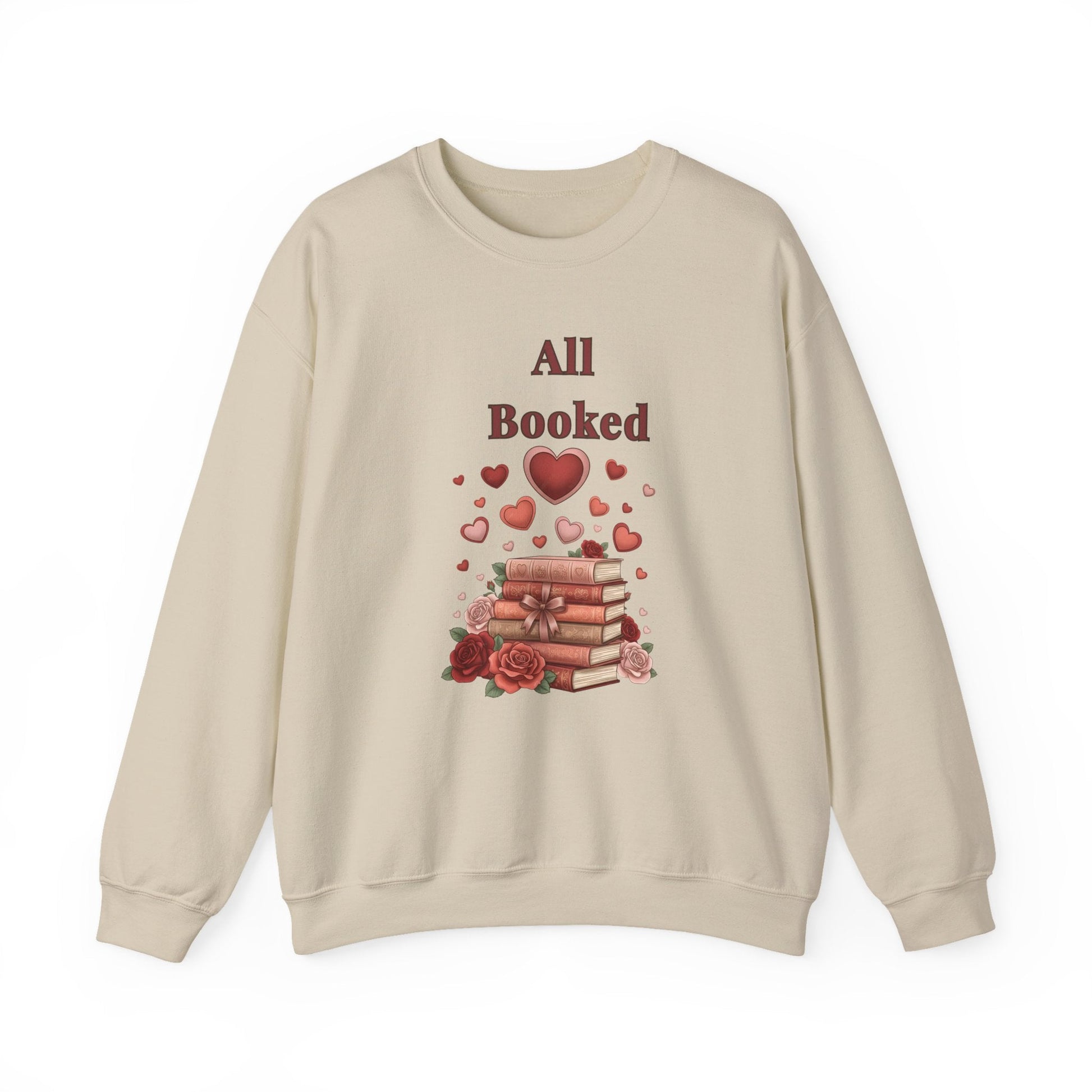 All Booked Crewneck Sweatshirt — Romantic Book Lover Pullover - Perfect Touch Keepsakes