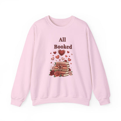 All Booked Crewneck Sweatshirt — Romantic Book Lover Pullover - Perfect Touch Keepsakes