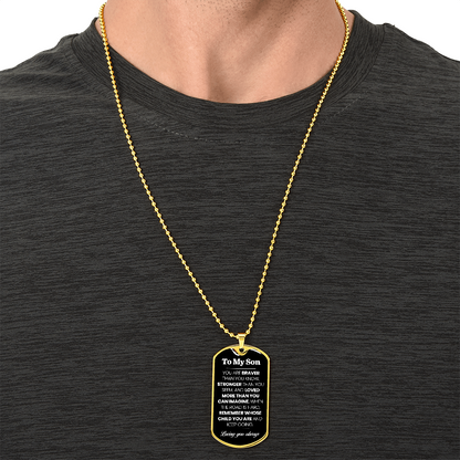 To My Son Dog Tag Necklace – Military Pendant in Stainless Steel or 18K Gold, Optional Back Engraving, Inspirational Gift for Son