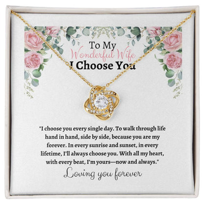 To My Wife I Choose You Love Knot Pendant - My Store