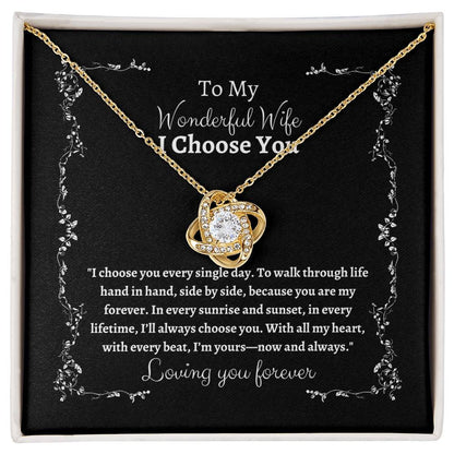 To My Wife I Choose You Love Knot Pendant - My Store