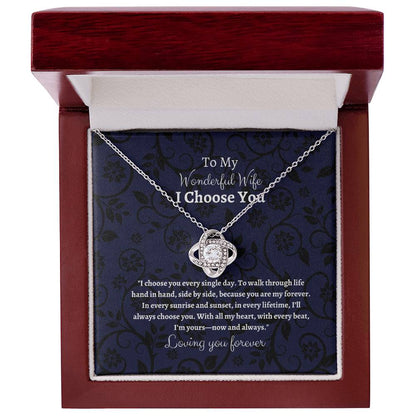 To My Wife I Choose You Love Knot Pendant - My Store