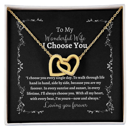 To My Wife I Choose You Two Interlocking Hearts Pendant - My Store
