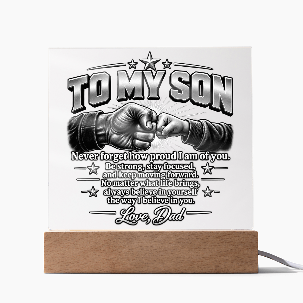 To My Son Acrylic Plaque – Strength & Encouragement Gift from Dad