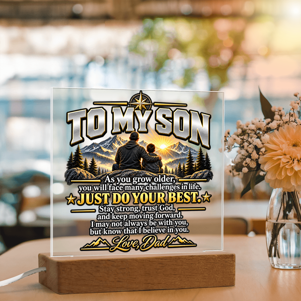To My Son Acrylic Plaque – Trust God & Keep Moving Forward