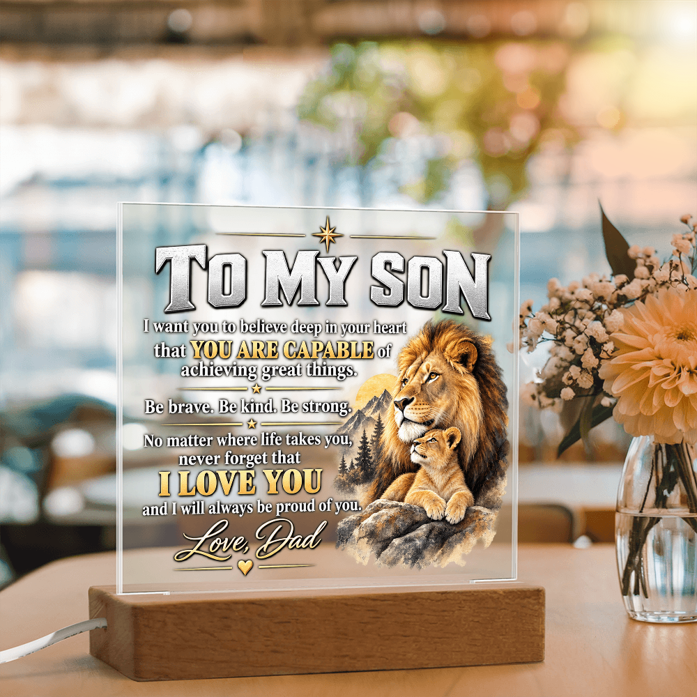 To My Son Acrylic Plaque – Lion Heart Courage Gift from Dad