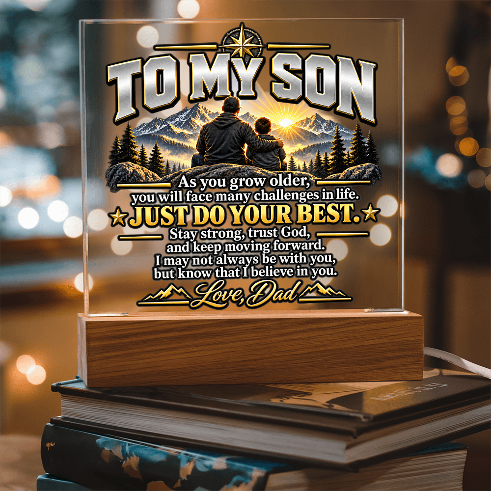 To My Son Acrylic Plaque – Trust God & Keep Moving Forward