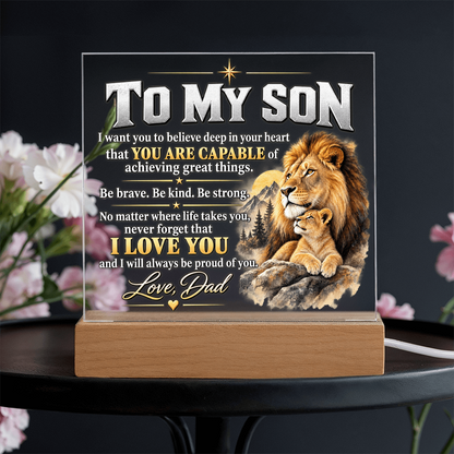 To My Son Acrylic Plaque – Lion Heart Courage Gift from Dad