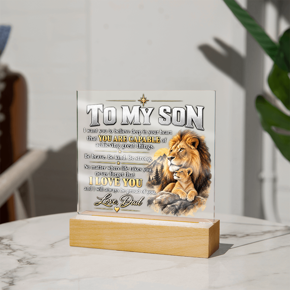 To My Son Acrylic Plaque – Lion Heart Courage Gift from Dad