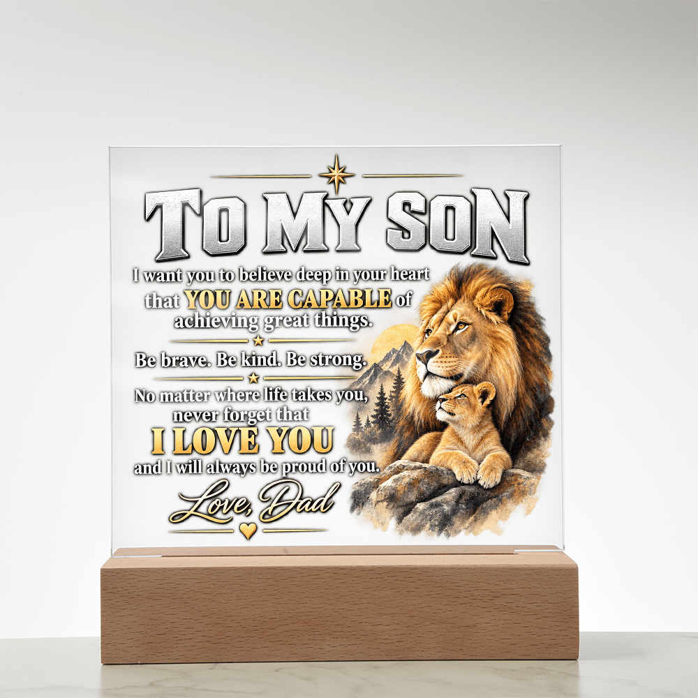 To My Son Acrylic Plaque – Lion Heart Courage Gift from Dad