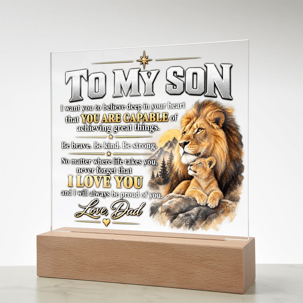 To My Son Acrylic Plaque – Lion Heart Courage Gift from Dad