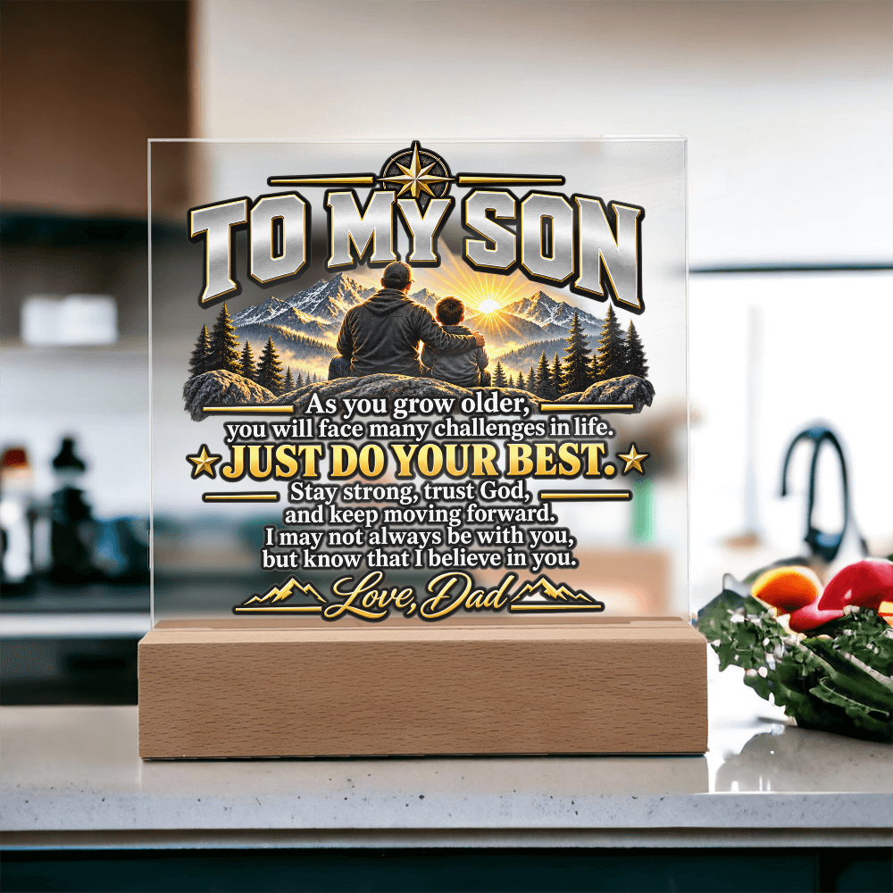 To My Son Acrylic Plaque – Trust God & Keep Moving Forward