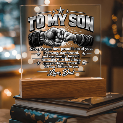 To My Son Acrylic Plaque – Strength & Encouragement Gift from Dad
