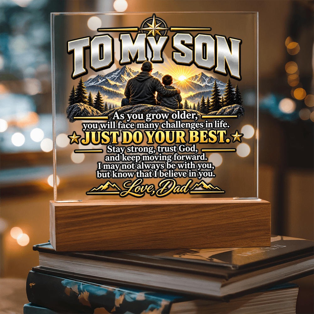 To My Son Acrylic Plaque – Trust God & Keep Moving Forward