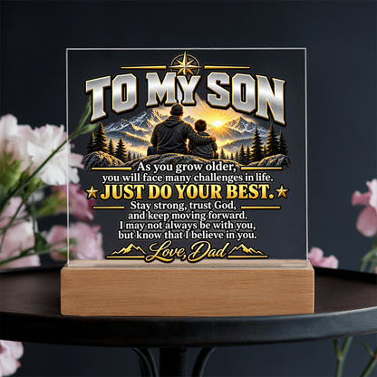 To My Son Acrylic Plaque – Trust God & Keep Moving Forward