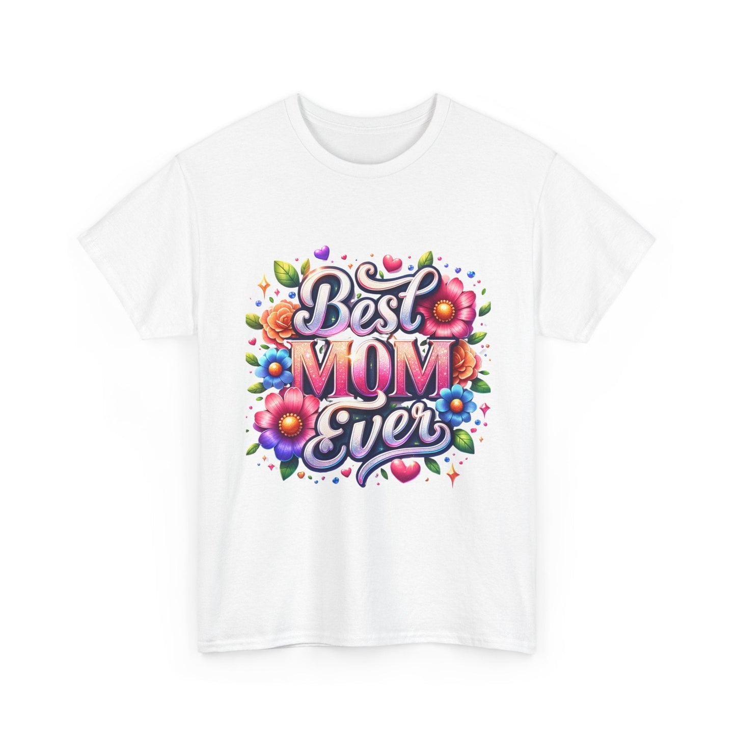 Best Mom Ever Floral T-Shirt | Mother’s Day Gift Tee - Perfect Touch Keepsakes