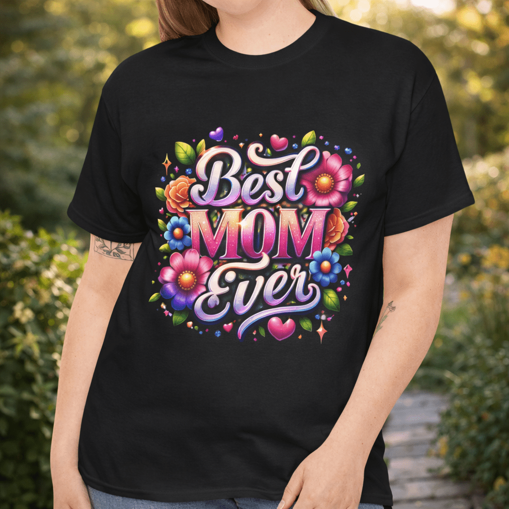 Best Mom Ever Floral T-Shirt | Mother’s Day Gift Tee - Perfect Touch Keepsakes