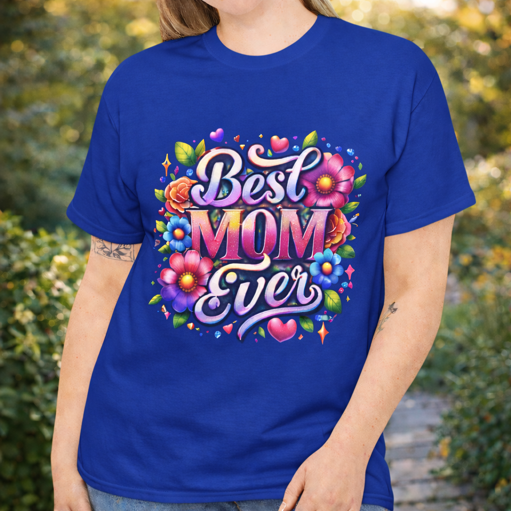 Best Mom Ever Floral T-Shirt | Mother’s Day Gift Tee - Perfect Touch Keepsakes