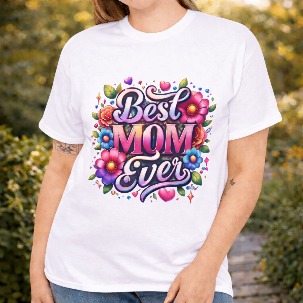 Best Mom Ever Floral T-Shirt | Mother’s Day Gift Tee - Perfect Touch Keepsakes