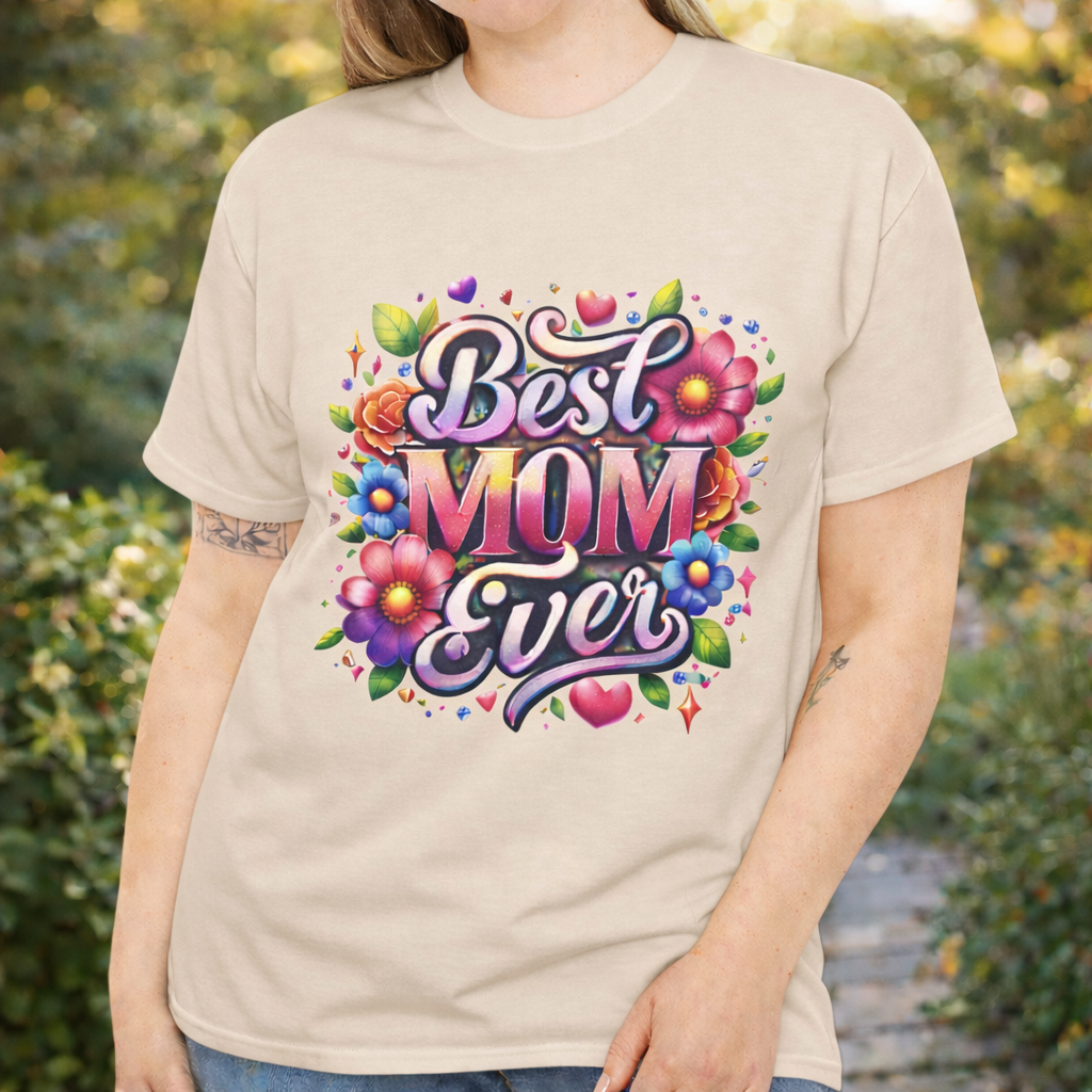 Best Mom Ever Floral T-Shirt | Mother’s Day Gift Tee - Perfect Touch Keepsakes