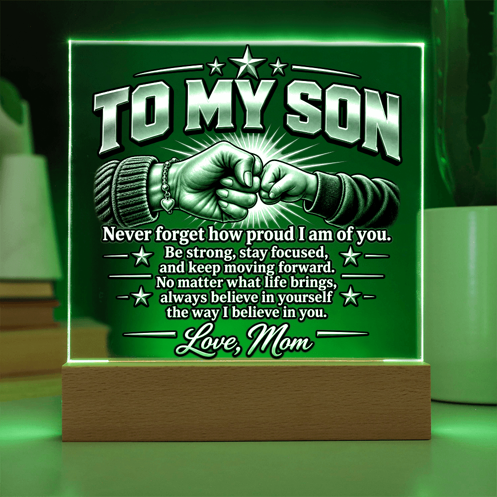 To My Son – Never Forget Fist Bump Acrylic LED Plaque From Mom - Perfect Touch Keepsakes