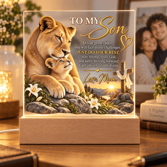 To My Son – Trust God Acrylic LED Plaque From Mom - Perfect Touch Keepsakes